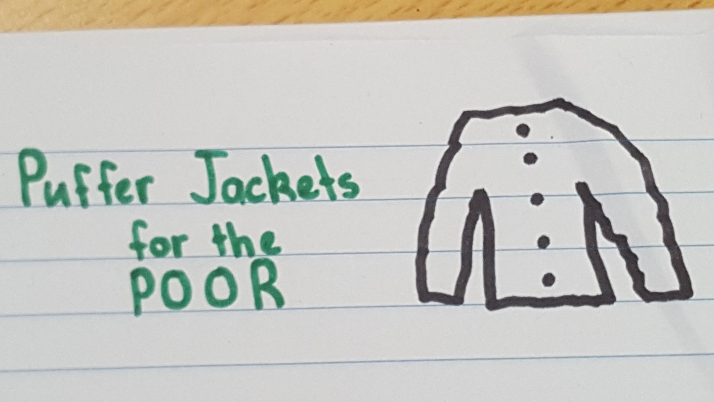 PJFP - Puffer Jackets For The Poor